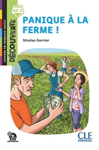 Panique à la ferme !