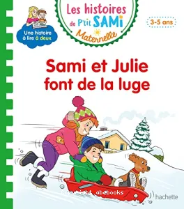 Sami et Julie font de la luge