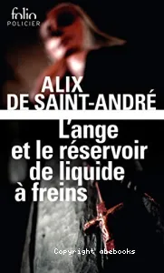 L'Ange et le réservoir à liquide à freins