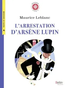 L'arrestation d'Arsène Lupin