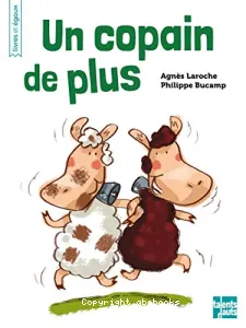 Un copain de plus