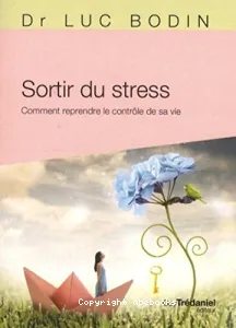 Sortir du stress