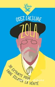 Osez (re)lire Zola