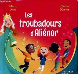 Les troubadours d'Aliénor