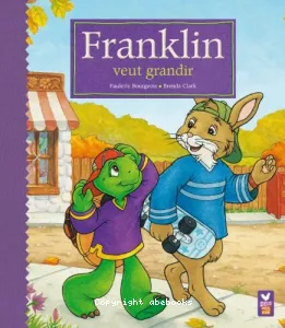 Franklin veut grandir