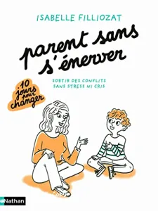 Parents sans s'énerver