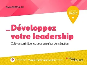 Développez votre leadership