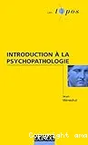 Introduction à la psychopathologie