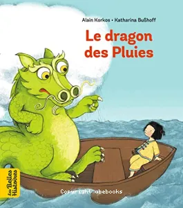 Dragon des pluies (Le)