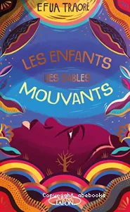 Les enfants des sables mouvants