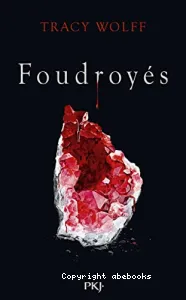 Foudroyés