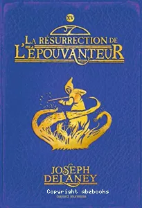 La résurrection de l'Epouvanteur