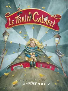 Train cabaret (Le)