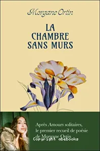 La chambre sans murs