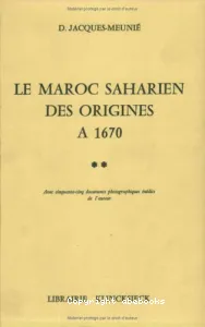 Le Maroc saharien