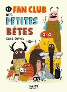 Fan club des petites bêtes