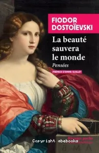 La beauté sauvera le monde