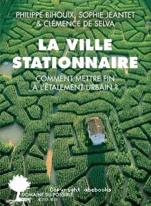 La ville stationnaire