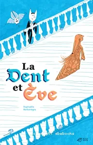 La dent et Ève