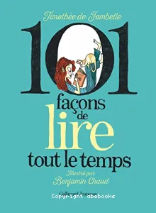 101 façons de lire tout le temps