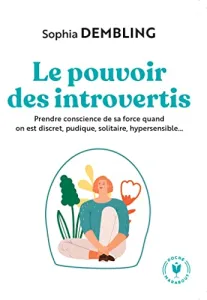 Le pouvoir des introvertis