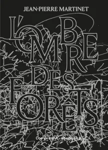 L'ombre des forêts