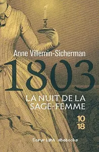 1803, la nuit de la sage-femme