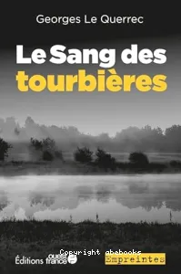 Le sang des tourbières