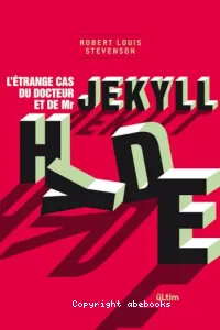 L'étrange cas du Dr Jekyll et de Mr Hyde