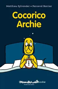 Cocorico Archie