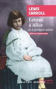 Lettres à Alice et à quelques autres