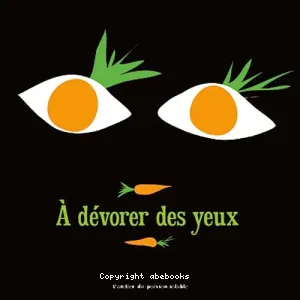 A dévorer des yeux