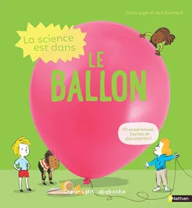 La science est dans le ballon