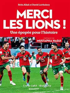 Merci les lions ! une épopée pour l'histoire