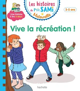 Les histoires de p'tit Sami, maternelle