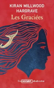 Les graciées