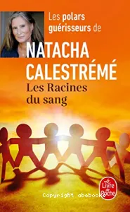 Les racines du sang