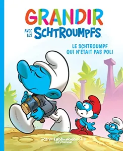 Le Schtroumpf qui n'était pas poli