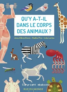 Qu'y a-t-il dans le corps des animaux ?