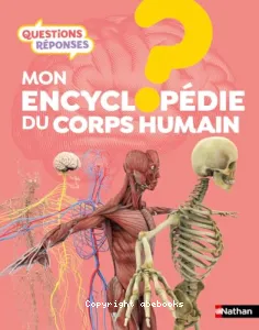 L'encyclopédie du corps humain