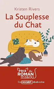 Souplesse du chat (La)