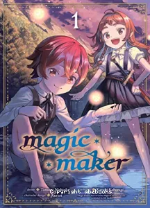 Magic maker