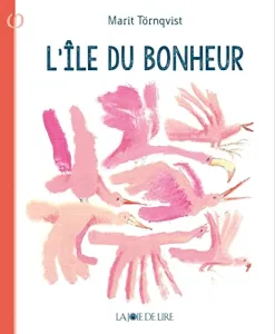 Ïle du bonheur (L')