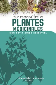 Pour reconnaître les plantes médicinales