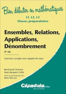 Ensembles, relations, applications, dénombrement