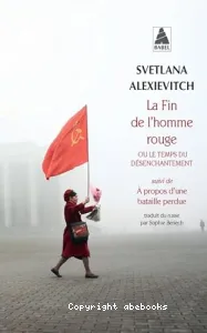 La fin de l'homme rouge ou Le temps du désenchantement