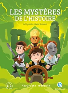 Les mystères de l'histoire