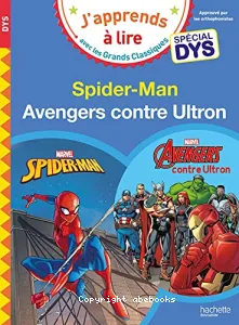 Spider-Man ; Avengers contre Ultron