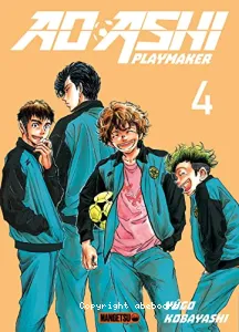 Ao Ashi Playmaker Tome 4