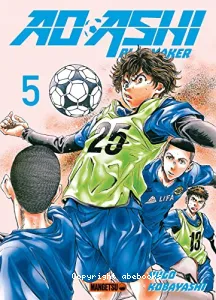 Ao Ashi Playmaker Tome 5